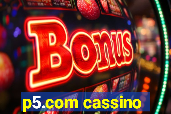 p5.com cassino